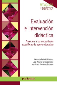 evaluacion e intervencion didactica-fernando peñafiel martinez-jose antonio torres gonzalez-9788436832198