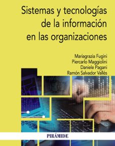 sistemas y tecnologias de la informacion en las organizaciones-mariagrazia fugini-9788436839098