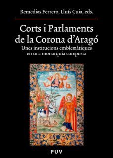 corts i parlaments de la corona d'aragó (ebook)-9788437084398
