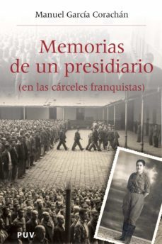 memorias de un presidiario (en las carceles franquistas) (ebook)-joan romero-9788437086798