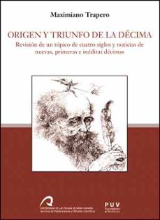 origen y triunfo de la decima-maximiano trapero trapero-9788437098098