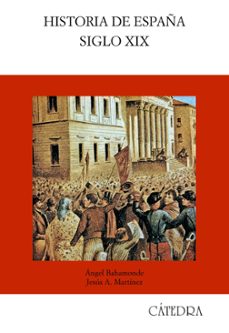 historia de españa: siglo xix-9788437610498