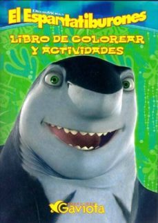 el espantatiburones (colorear y actividades)-9788439207498