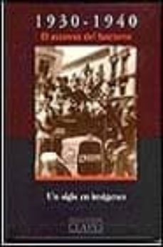 1930-1940: el ascenso del fascismo (un siglo en imagenes)-9788440693198