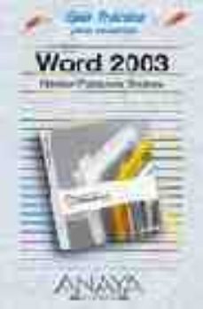 word 2003 (guias practicas)-nestor palacios suarez-9788441516298