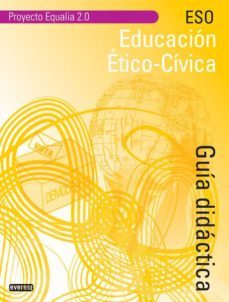 educacion etica civica 4 eso guia didactica equalia 2.0-9788444173498