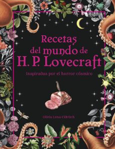 recetas del mundo de h.p. lovecraft-olivia luna eldritch-9788445015698