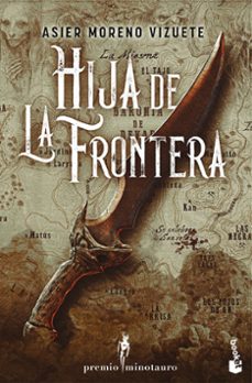 hija de la frontera-asier moreno vizuete-9788445020098