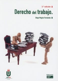 derecho del trabajo (3ª ed.)-diego megino fernandez-9788445439098