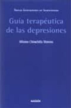 guia terapeutica de las depresiones-alfonso chinchilla moreno-9788445807798