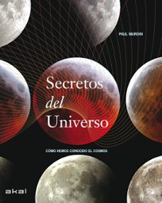 secretos del universo: como hemos conocido el cosmos-9788446030898