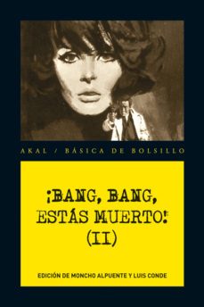¡bang, bang, estas muerto! (ii)-9788446034698