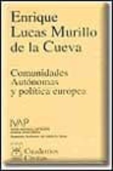 comunidades autonomas y politica europea-9788447015498