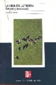 la vida en la tierra: origen y evolucion-9788448155698