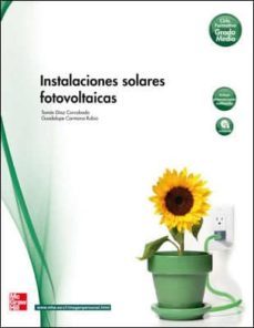 instalaciones solares fotovoltaicas. grado medio. (tecnico en instalaciones electricas y automaticas).-tomas diaz-9788448171698