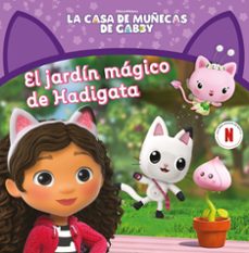 la casa de muñecas de gabby. un cuento - el jardin magico de hadi gata-9788448869298
