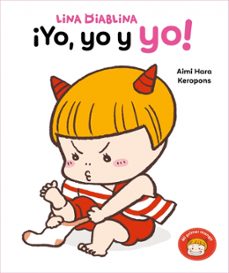 lina diablina - ¡yo, yo y yo! (ebook)-9788448871321