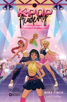 k-pop academy. ombres a l escenari-9788448967598