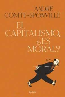 el capitalismo, ¿es moral? (ebook)-andre comte sponville-9788449339998