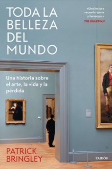 toda la belleza del mundo (ebook)-patrick bringley-9788449342998