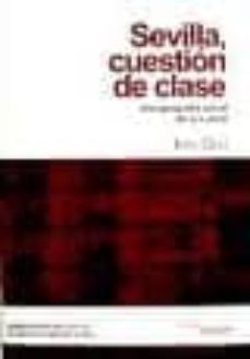 sevilla, cuestion de clase-iban diaz-9788461309498
