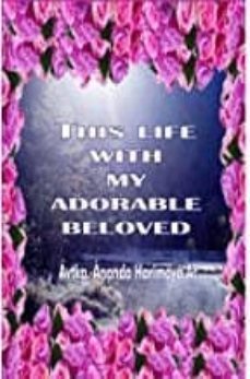 this life with my adorable beloved : personal experiences with my master-9788461413898