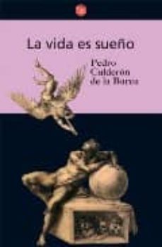 la vida es sueño-pedro calderon de la barca-9788466313698