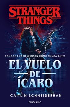 stranger things: el vuelo de icaro-caitlin schneiderhan-9788466372398