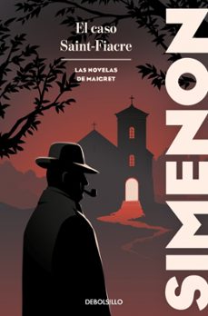 el caso saint-fiacre (las novelas de maigret) (ebook)-georges simenon-9788466352659