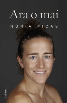 ara o mai (ebook)-nuria picas i albets-9788466424998