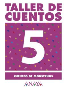 taller de cuentos 5: cuentos de monstruos-9788466743198