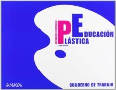 educacion plastica eso. cuaderno de trabajo  castilla la mancha / navarra-9788466764698