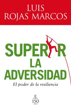 (pe) superar la adversidad: el poder de la resilencia-9788467032598