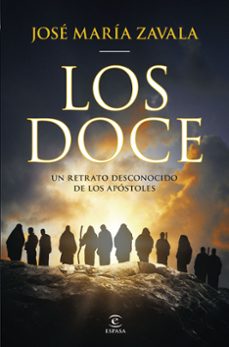 los doce-jose maria zavala-9788467075298