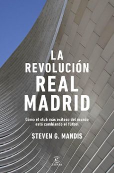 la revolucion real madrid (ebook)-steven g. mandis-9788467080698