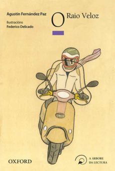 o raio veloz-agustin fernandez paz-9788467356298