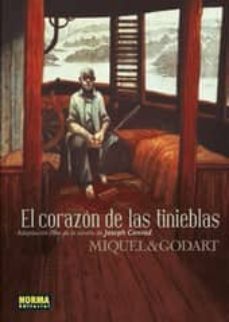 el corazon de las tinieblas-loïc godart-stephane miquel-9788467918298