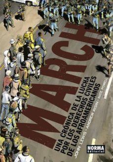 march: una cronica de la lucha por los derechos civiles de los afroamericanos-9788467930498