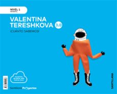 cuanto sabemos 3.0 nivel 1 valentina tereshkova-9788468049298