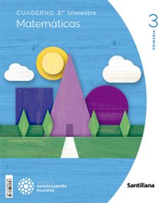 matematicas 3º educacion primaria cuaderno 3 construyendo mundos cast ed 2022-9788468071398