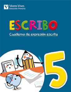 escribo. cuaderno de expresión escrita. n5 3º primaria-9788468219998