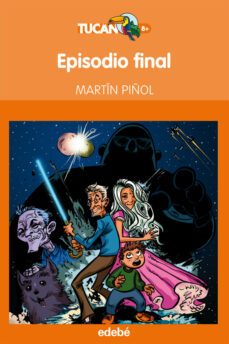 episodio final-martin piñol-9788468304298