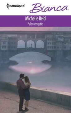 falso engaño-michelle reid-9788468726298