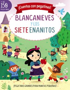 ¡cuentos con pegatinas! blancanieves y los siete enanitos-9788469667798