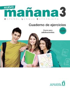 nuevo mañana 3 a2-b1: cuaderno de ejercicios-mila bodas ortega-sonia de pedro garcia-9788469846698