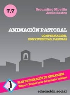 animacion pastoral confirmacion, convivencias, pascuas-9788470436598