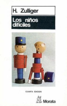 los niños dificiles (4ª ed.)-hans zulliger-9788471120298