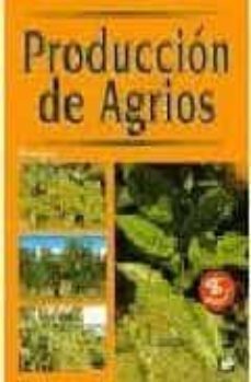 produccion de agrios (2ª ed.)-manuel amoros castañer-9788471147998