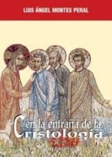 en la entraña de la cristologia: a la busqueda de los origenes de la fe en jesus, el mesias-9788472399198