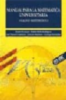 manual para la matematica universitaria: analisis matematico i-rafael paniagua-santiago martinez-ruben dario rodriguez-9788473561198